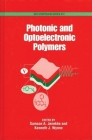 Photonic and Optoelectronic Polymers (ACS Symposium #672) Cover Image