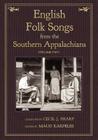 English Folk Songs from the Southern Appalachians, Vol 2 By Cecil J. Sharp, Maud Karpeles (Editor) Cover Image
