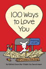 100 Ways to Love You By David Vozar Cover Image