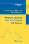 Financial Modeling Under Non-Gaussian Distributions (Springer Finance) By Eric Jondeau, Ser-Huang Poon, Michael Rockinger Cover Image