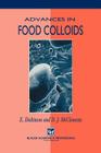 Advances in Food Colloids By D. J. McClements, E. Dickinson Cover Image
