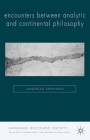 Encounters Between Analytic and Continental Philosophy (Language) By A. Vrahimis Cover Image