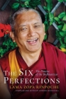 The Six Perfections: The Practice of the Bodhisattvas By Lama Zopa Rinpoche Cover Image