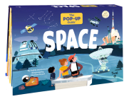 The Pop-Up Guide: Space By Sophie Dussaussois, Charline Picard (Illustrator) Cover Image