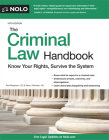 The Criminal Law Handbook: Know Your Rights, Survive the System Cover Image