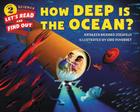 How Deep Is the Ocean? (Let's-Read-and-Find-Out Science 2) By Kathleen Weidner Zoehfeld, Eric Puybaret (Illustrator) Cover Image