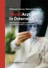[Wahl]arzt in Österreich: Überlebensstrategien Im Gesundheitssystem Von Morgen By Christoph Reisner, Michael Dihlmann Cover Image