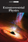 Extraterrestrial Physics By Scientific American Editors (Editor) Cover Image