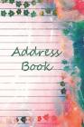 Address Book: : Watercolorl, The perfect book in which to record addresses and noteworthy details! Address, Home Number, Mobile Numb By Charles And Jess Cover Image