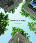 Sustainable Homes By Cayetano Cardelus (Editor) Cover Image