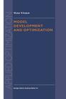 Model Development and Optimization (Applied Optimization #28) By V. V. Ivanov Cover Image