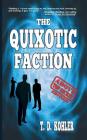 The Quixotic Faction Cover Image