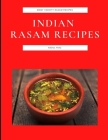 Indian Rasam Recipes: Many Variety Rasam Recipes By Abdul Riaz Cover Image