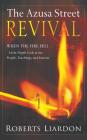 Azusa Street Revival: When the Fire Fell-An In-Depth Look at the People, Teachings, and Lessons Cover Image