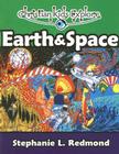 Earth & Space (Christian Kids Explore) Cover Image