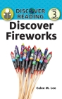Discover Fireworks (Discover Reading) By Xist Publishing Cover Image