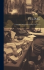 Filing: A Magazine On Indexing & Filing, Volumes 1-5 Cover Image