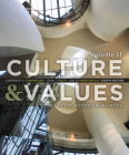 Culture and Values: A Survey of the Western Humanities, Volume 2 Cover Image
