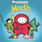 Basher Basics: Math: A Book You Can Count On By Simon Basher, Simon Basher (Illustrator), Dan Green Cover Image