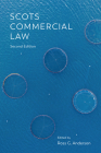 Scots Commercial Law By Ross G. Anderson (Editor) Cover Image