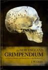 The New England Grimpendium By J. W. Ocker Cover Image