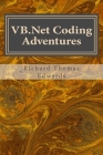 VB.Net Coding Adventures: As simple as cut, paste and run ?(well, almost). Working with ExecQuery By Richard Thomas Edwards Cover Image