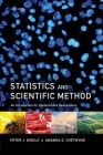 Statistics and Scientific Method: An Introduction for Students and Researchers By Peter J. Diggle, Amanda G. Chetwynd Cover Image
