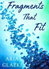 Fragments That Fit Cover Image