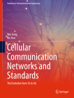 Cellular Communication Networks and Standards: The Evolution from 1g to 6g (Textbooks in Telecommunication Engineering) By Wei Jiang, Bin Han Cover Image