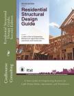 Residential Structural Design Guide, Second Edition: A State-of-the-Art Engineering Resource for Light-Frame Homes, Apartments, and Townhouses Cover Image