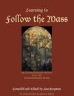 Learning to Follow the Mass: An Extraordinary Missal for the Extraordinary Form Cover Image