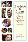 Brothers and Sisters: An Special Part of Exceptional Families By Peggy A. Gallagher, Thomas H. Powell, Cheryl S. Rhodes Cover Image