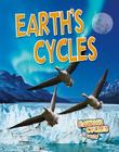 Earth's Cycles (Earth's Cycles in Action) By Diane Dakers Cover Image