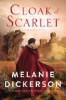 Cloak of Scarlet By Melanie Dickerson Cover Image