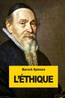 L'Éthique By Benedictus de Spinoza Cover Image