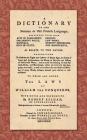 A Dictionary of the Norman or Old French Language (1779): ... Calculated To Illustrate the Rights and Customs of Former Ages, the Forms of Laws and Ju By Robert Kelham Cover Image