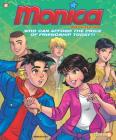 Monica Adventures #1: Who can afford the price of friendship today? By Mauricio de Sousa Cover Image
