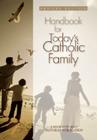 Handbook for Today's Catholic Family (Catholic Handbook) By Redemptorist Pastoral Publication Cover Image