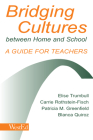Bridging Cultures Between Home and School: A Guide for Teachers Cover Image