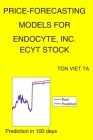 Price-Forecasting Models for Endocyte, Inc. ECYT Stock By Ton Viet Ta Cover Image