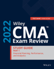 Wiley CMA Exam Review 2022 Part 1 Study Guide: Financial Planning, Performance, and Analytics Set (1-Year Access) By Wiley Cover Image