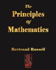 The Principles of Mathematics By Russell Bertrand, Bertrand Russell Cover Image