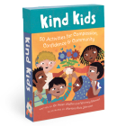 Kind Kids: 50 Activities for Compassion, Confidence & Community By Helen Maffini, Whitney Stewart, Mariana Ruiz Johnson (Illustrator) Cover Image