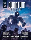 Quantum Tales Volume 3: Dynamic Comic Book Templates By Grandio Design Cover Image