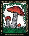 Katya's Book of Mushrooms Cover Image