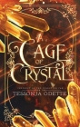 A Cage of Crystal By Tessonja Odette Cover Image