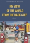 A Fireman's View of The World from The Back Step Cover Image