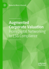 Augmented Corporate Valuation: From Digital Networking to Esg Compliance Cover Image