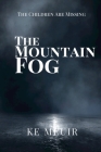 The Mountain Fog Cover Image