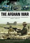 The Afghan War: Operation Enduring Freedom 2001-2014 (Modern Warfare) By Anthony Tucker-Jones Cover Image